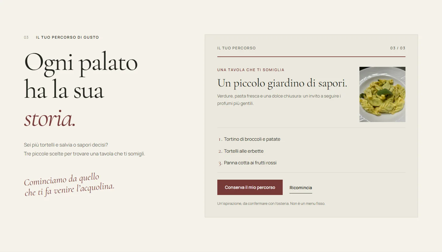 Risultato del percorso di gusto con tre piatti suggeriti e comando per conservarli nella propria tavola